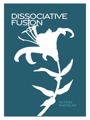 cover image of Dissociative Fusion